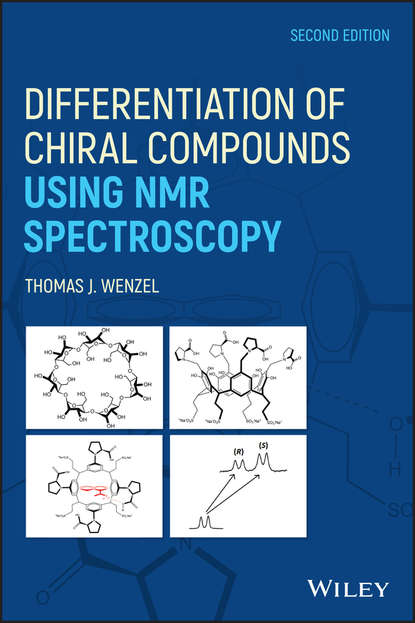 Скачать книгу Differentiation of Chiral Compounds Using NMR Spectroscopy