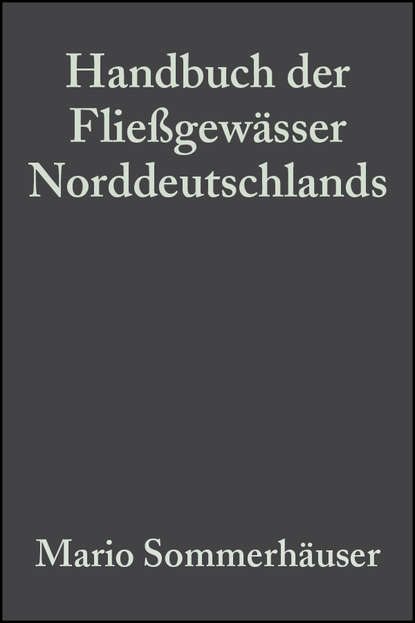 Скачать книгу Handbuch der Fließgewässer Norddeutschlands