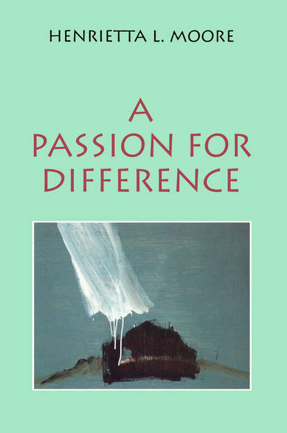 Скачать книгу A Passion for Difference