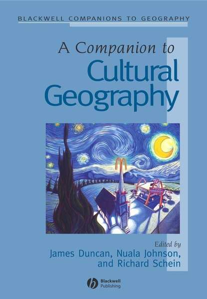 Скачать книгу A Companion to Cultural Geography
