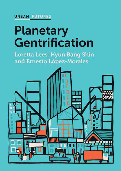 Скачать книгу Planetary Gentrification