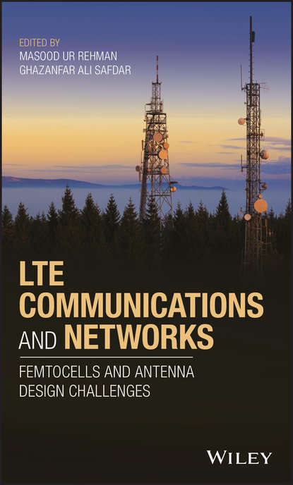 Скачать книгу LTE Communications and Networks