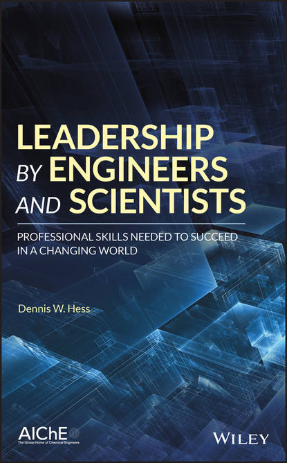 Скачать книгу Leadership by Engineers and Scientists