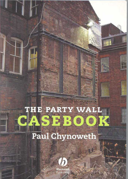 Скачать книгу The Party Wall Casebook