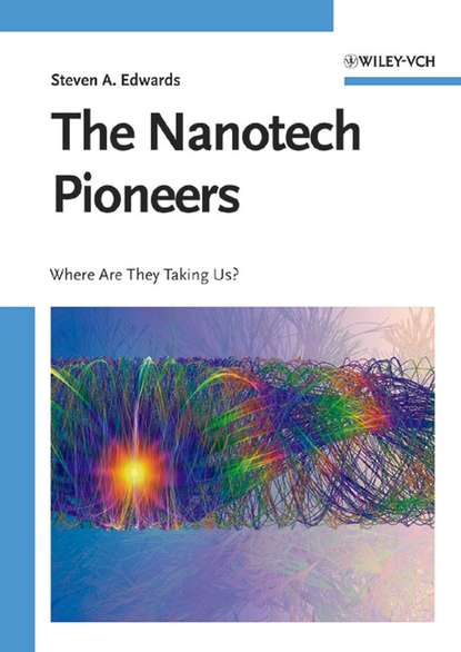 Скачать книгу The Nanotech Pioneers