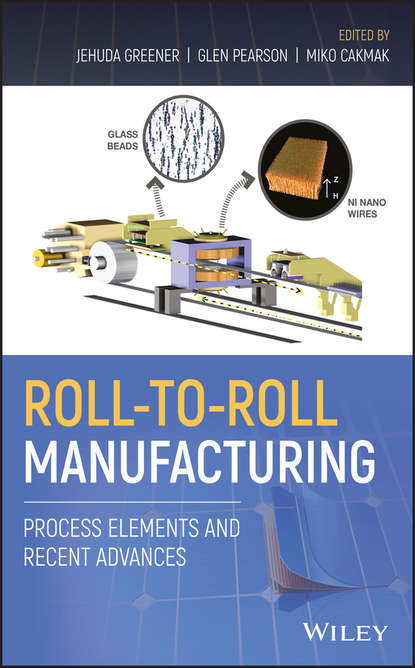 Скачать книгу Roll-to-Roll Manufacturing