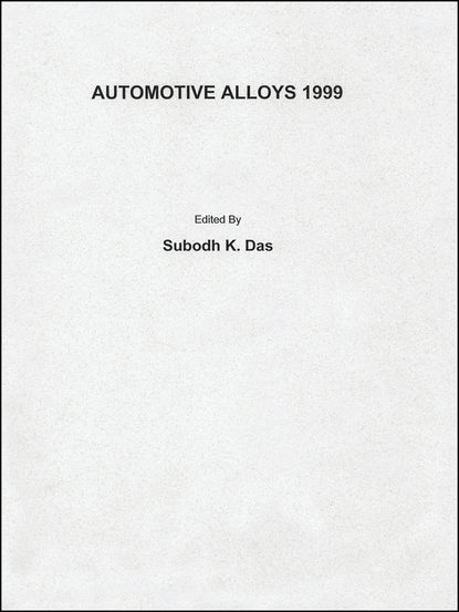Скачать книгу Automotive Alloys 1999