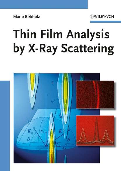Скачать книгу Thin Film Analysis by X-Ray Scattering