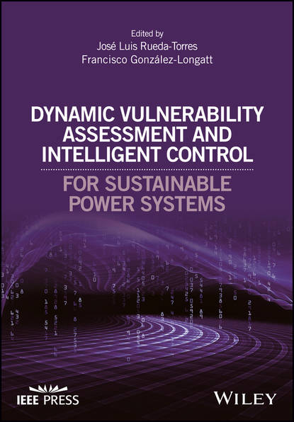Скачать книгу Dynamic Vulnerability Assessment and Intelligent Control