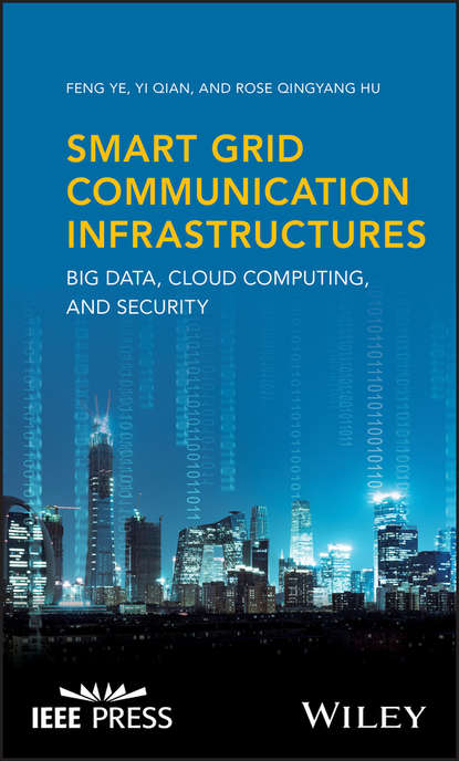 Скачать книгу Smart Grid Communication Infrastructures