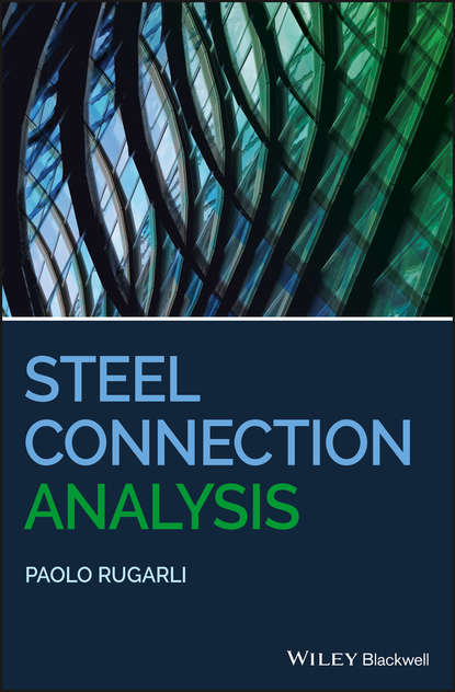 Скачать книгу Steel Connection Analysis
