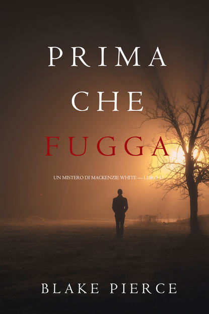 Скачать книгу Prima Che Fugga 
