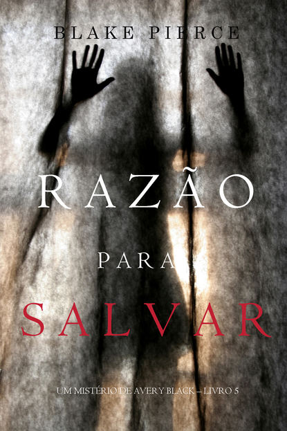 Скачать книгу Razão para Salvar 