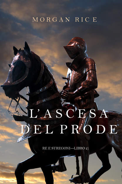 Скачать книгу L’ascesa Del Prode 