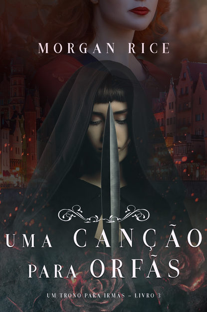 Скачать книгу Uma Canção Para Órfãs
