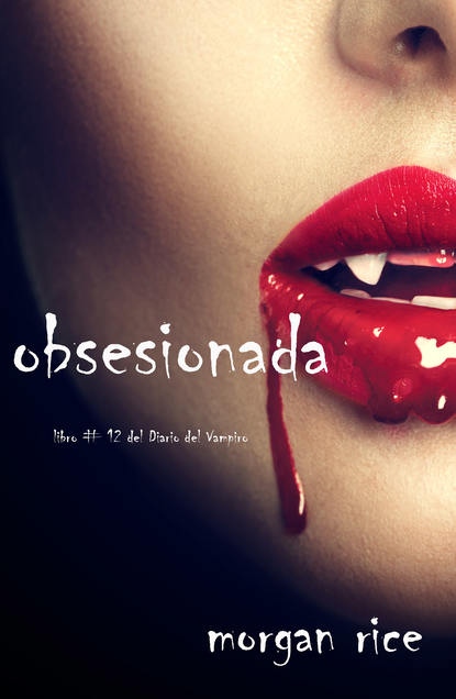 Скачать книгу Obsesionada 