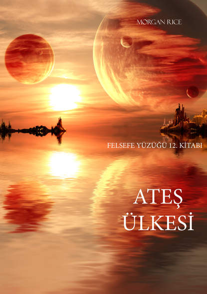 Скачать книгу Ateş Ülkesi 