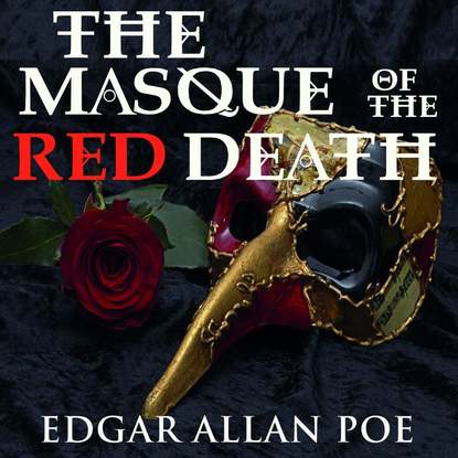 Скачать книгу The Masque of the Red Death