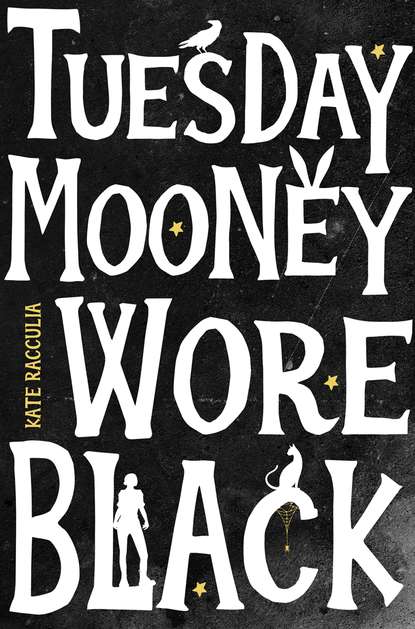 Скачать книгу Tuesday Mooney Wore Black