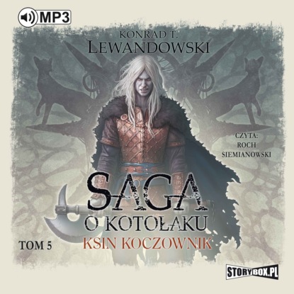 Скачать книгу Saga o kotołaku. Tom 5. Ksin koczownik