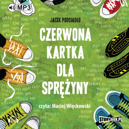 Скачать книгу Czerwona kartka dla Sprężyny