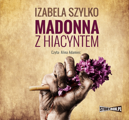 Скачать книгу Madonna z hiacyntem