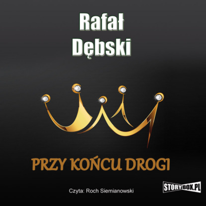 Скачать книгу Przy końcu drogi