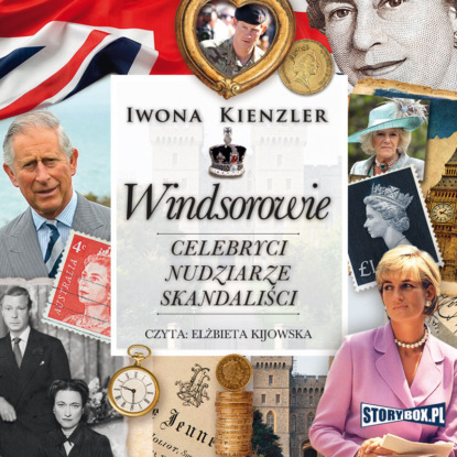 Скачать книгу Windsorowie. Celebryci, nudziarze, skandaliści