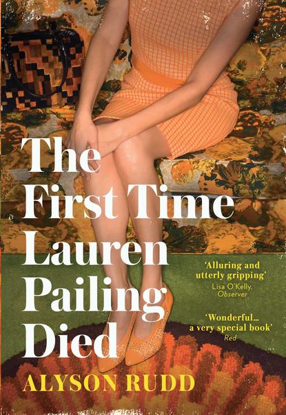 Скачать книгу The First Time Lauren Pailing Died