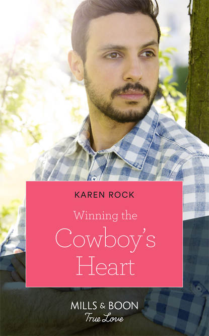 Скачать книгу Winning The Cowboy's Heart