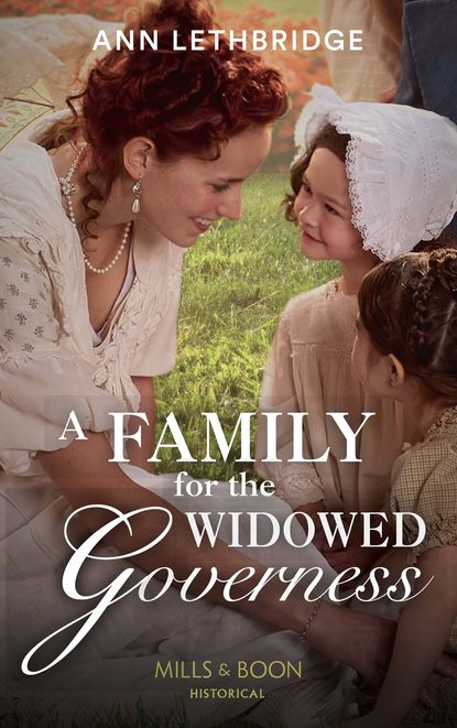 Скачать книгу A Family For The Widowed Governess
