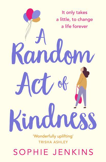 Скачать книгу A Random Act of Kindness