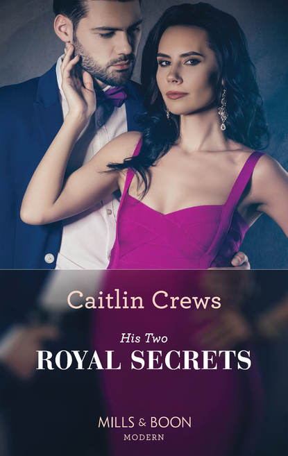Скачать книгу His Two Royal Secrets
