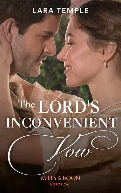 Скачать книгу The Lord’s Inconvenient Vow