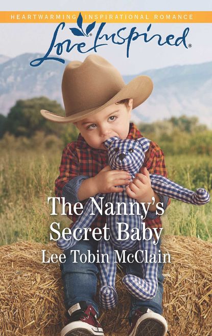Скачать книгу The Nanny's Secret Baby