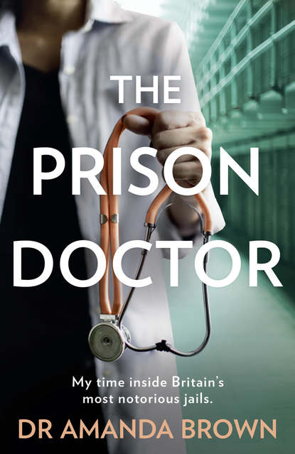 Скачать книгу The Prison Doctor