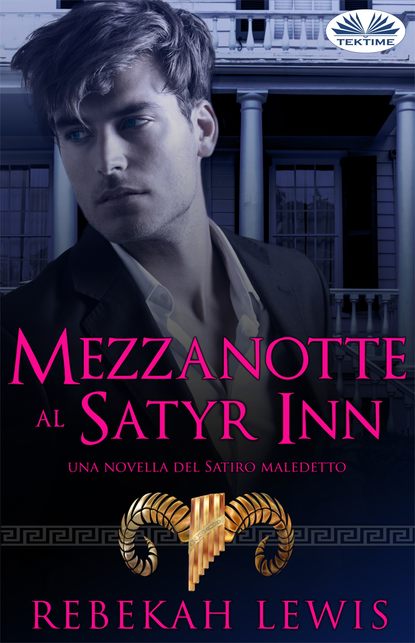 Скачать книгу Mezzanotte Al Satyr Inn