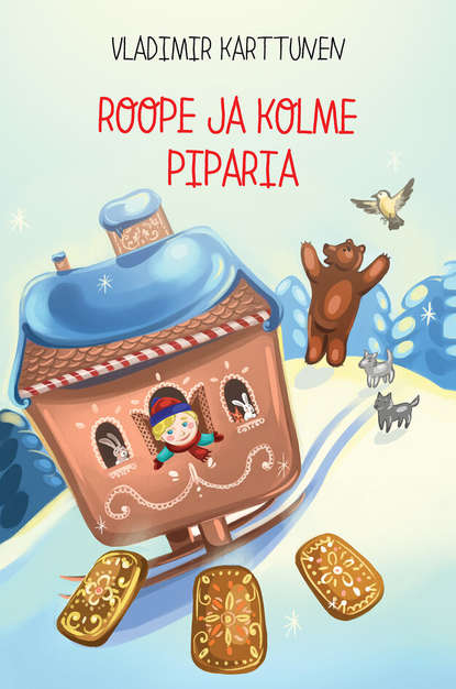 Скачать книгу Roope ja kolme piparia