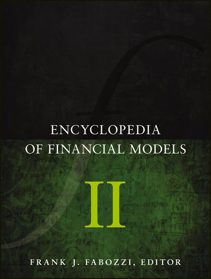 Encyclopedia of Financial Models, Volume II