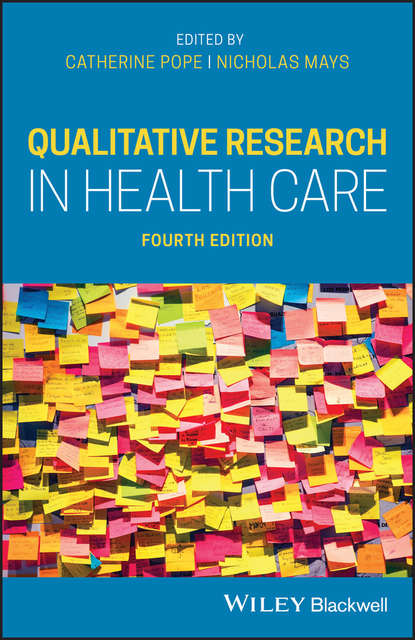Скачать книгу Qualitative Research in Health Care