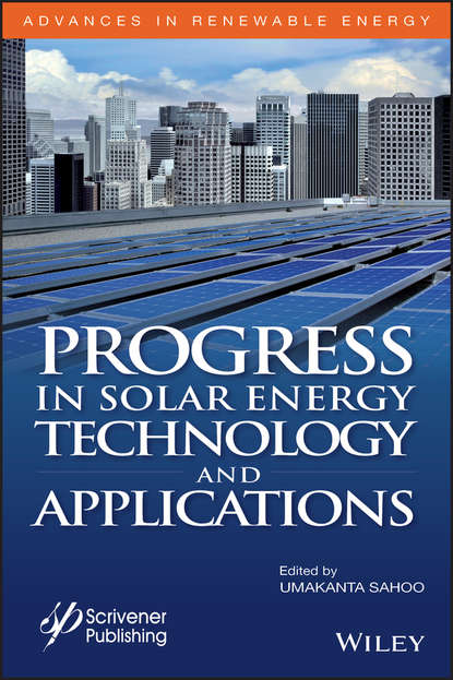 Скачать книгу Progress in Solar Energy Technology and Applications