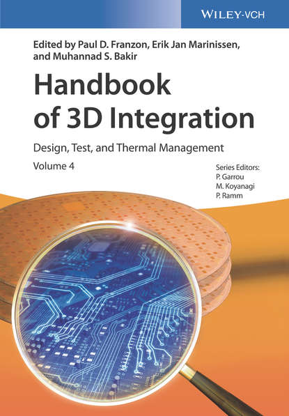 Скачать книгу Handbook of 3D Integration, Volume 4