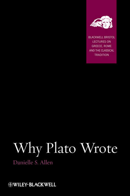 Скачать книгу Why Plato Wrote
