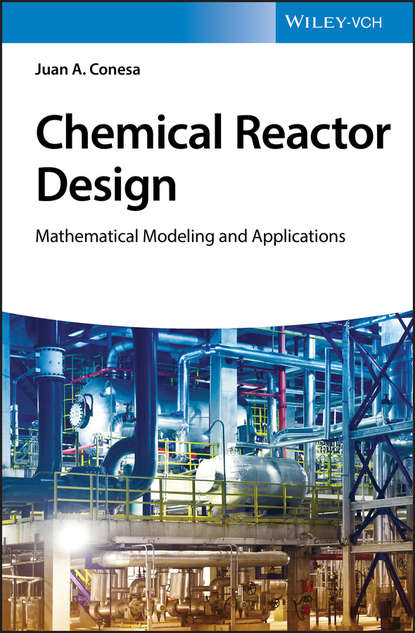 Скачать книгу Chemical Reactor Design