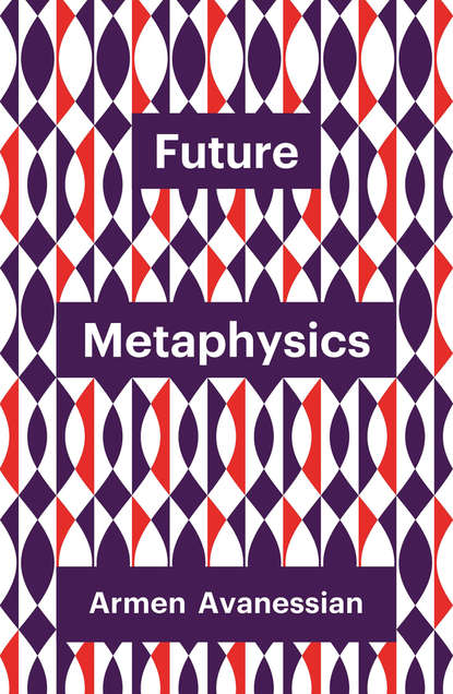 Скачать книгу Future Metaphysics