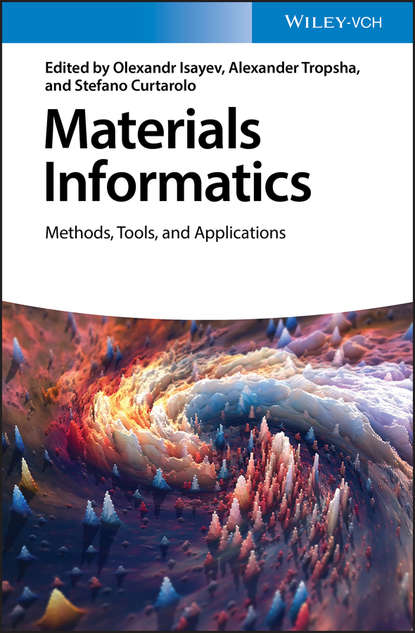 Скачать книгу Materials Informatics