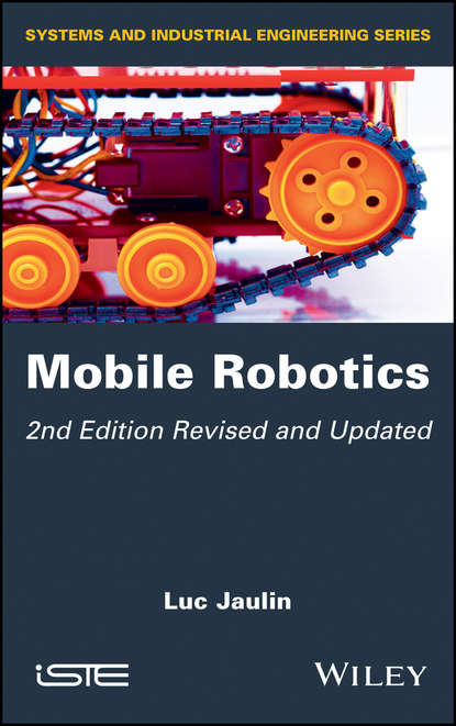 Скачать книгу Mobile Robotics