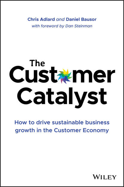 Скачать книгу The Customer Catalyst