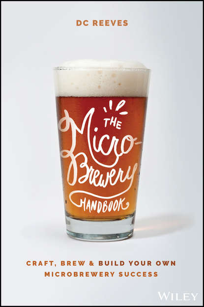 Скачать книгу The Microbrewery Handbook