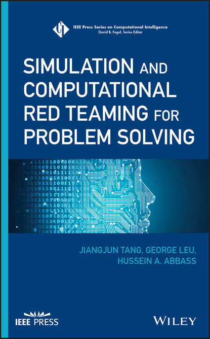 Скачать книгу Simulation and Computational Red Teaming for Problem Solving